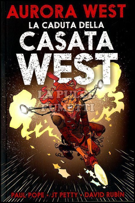 AURORA WEST # 2 - LA CADUTA DELLA CASATA WEST